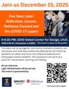 Five Years Later: Reflections, Lessons, Pathways Forward and the COVID-19 Legacy