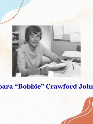 Women in History Spotlight Details: Photo of Barbara "Bobbie" Crawford Johnson