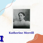 Katherine Merrill