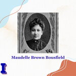 Maudelle Brown Bousfield