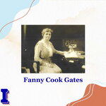 Fanny Cook Gates
