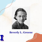 Beverly L. Greene