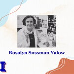 Rosalyn Sussman Yalow